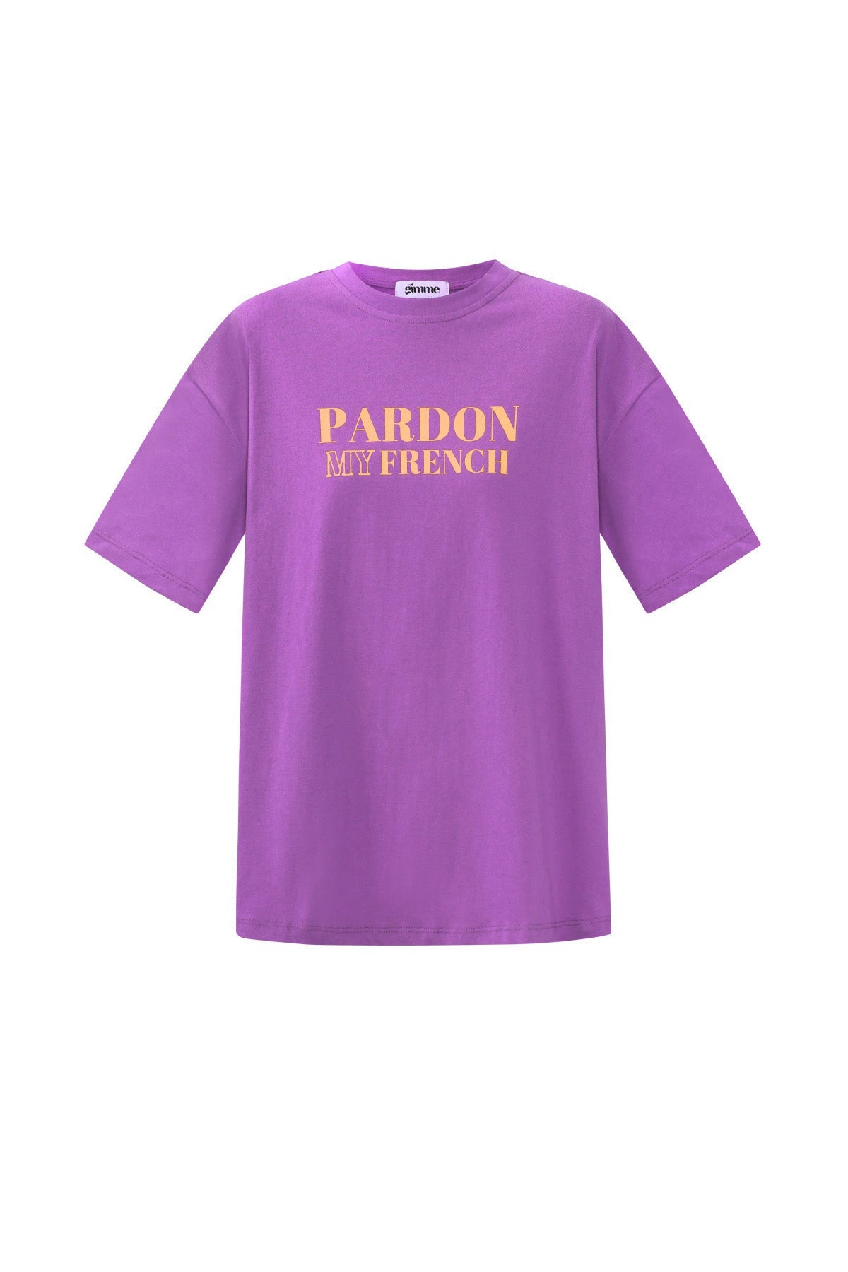 T-shirt "pardon my french" - Apollodrop